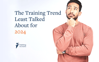 Training Management Processes: The “Training Trend” Least Talked About for 2024